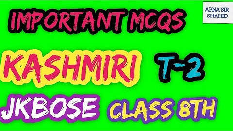 Mcqs Kashmiri class 8th jkbose ||important kashmiri mcq all chapters