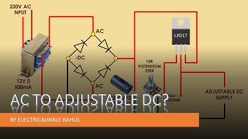 AC TO DC CONVERTER, VARIABLE DC LM317 IC regulated power supply using lm317