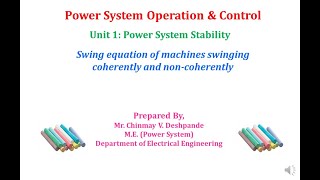 Lec 05 Power System Stability Swing equation of machines swinging coherently and non coherently