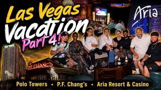 Las Vegas Vacation 2026 🎲 Part 4! Polo Towers, P.F. Chang’s, Aria Resort & Casino! 