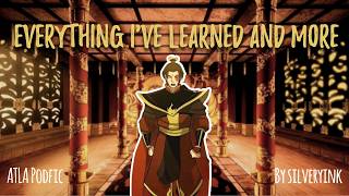 Everything I've Learned and More [ATLA PODFIC]