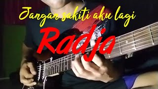 Radja - Jangan sakiti aku ( lead gitar )