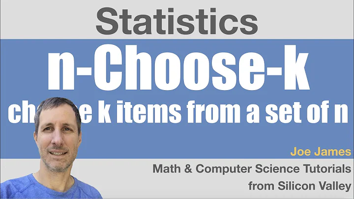 n-Choose-k  Problems | Statistics, Permutations, Combinations