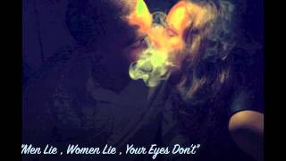 Video thumbnail of "ILLSLICK - "Men Lie ,Women Lie , Your Eyes Don't Feat. DM (THAIBLOOD) +Lyrics"