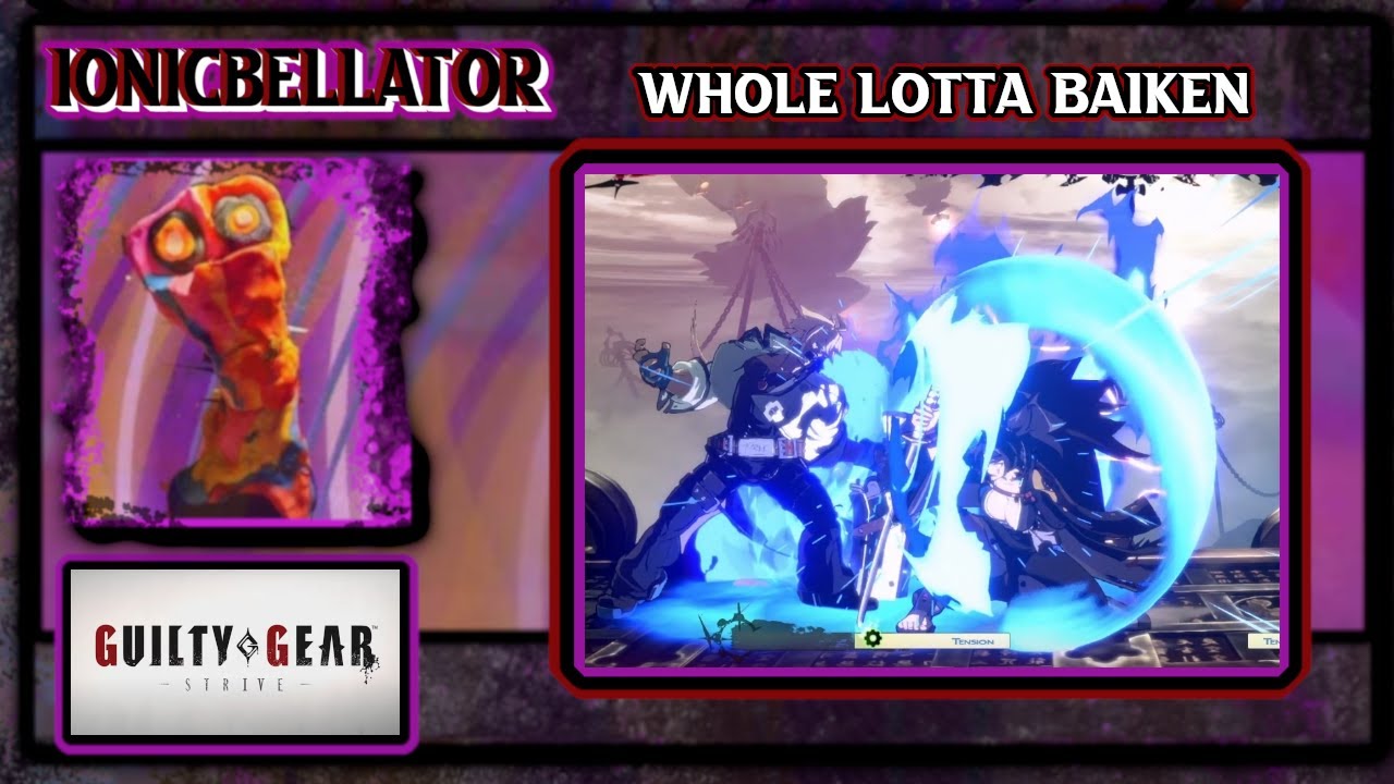 whole lotta Baiken - Guilty Gear Strive [TOWER MATCHES] |GGST |FGC IONICBELLATOR