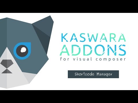 Shortcode Manager - Kaswara Visual Composer Addons