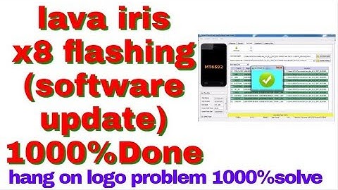 Lava iris x8 flashing (software update) 1000%Done