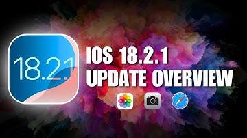 iOS 18.2.1 Update Overview | New Features, Performance Boost & Bug Fixes