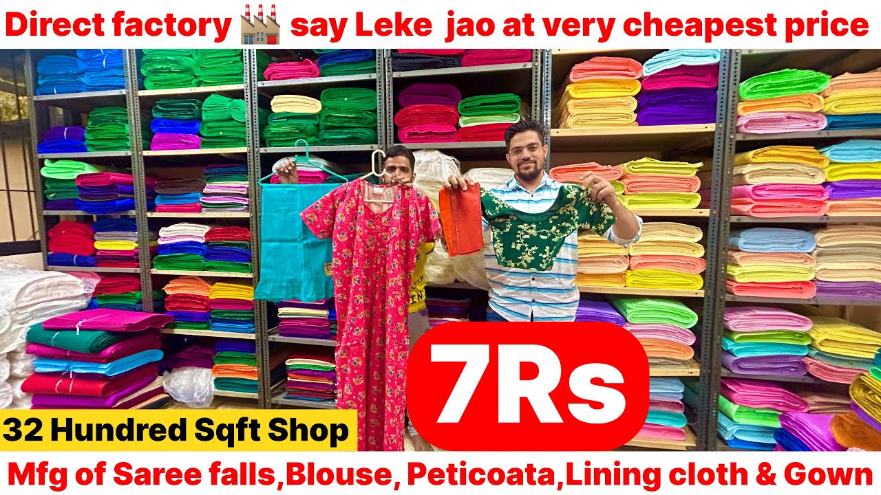 ₹7/-Saree Falls, Petticoats, Blouse Piece, Lining Cloth & Gown/Mumbai Mfg & wholesaler/Ulhasnagar-1