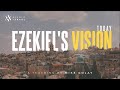 Ezekiel's Vision | Ezekiel 38-39 | Mike Golay