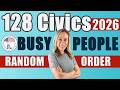 USCIS 128 Civics Questions & Answers for BUSY people RANDOM ORDER 2025 Civics Test | US Citizenship