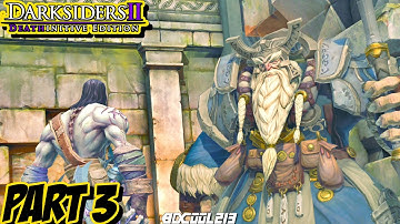 Darksiders 2 Deathinitive Edition PC Gameplay Walkthrough Part 3