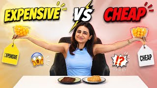 Expensive vs Cheap | Ep. 111 | Ft. Vedika Pinto
