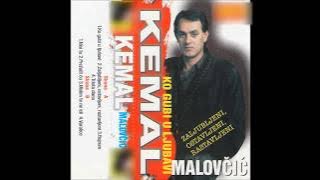 Kemal Malovcic - Trista dana - (Audio 1999)HD