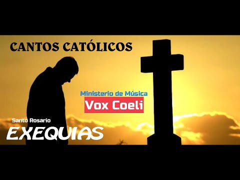 Cantos para el Santo Rosario de Difuntos (El alma humilde, Dale el descanso y Ayudemos almas)  @VoxCoeli