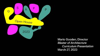 Spring 2023 Open House: Master of Architecture