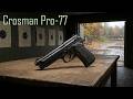 Пневматический пистолет Crosman PRO 77 Что внутри конструкции пережившей свое время?