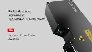 Introducing the LS22 Series | High-Speed 3D Laser Profiler