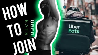 THE ULTIMATE GUIDE ON HOW TO JOIN UBER EATS