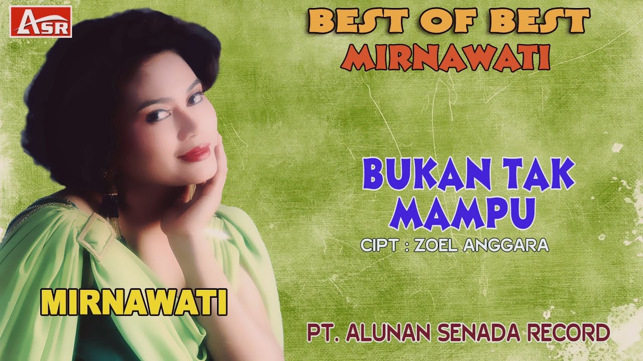 MIRNAWATI - BUKAN TAK MAMPU ( Official Video Musik ) HD