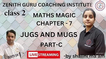 JUGS AND MUG PART B CLASS 2 CHAPTER-7 By Shalini Ma