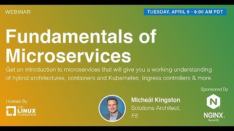 LF Live Webinar: Fundamentals of Microservices