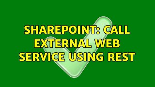 Sharepoint: Call External Web Service Using REST