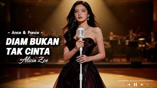 Jangan Dengarkan Lagu Ini Kalau Kamu Mencintai Dalam Diam  Diam Bukan Tak Cinta  Alicia Zoe Cover
