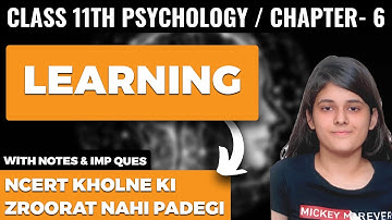 Learning Class 11 Psychology Chapter 6 One Shot Explanation