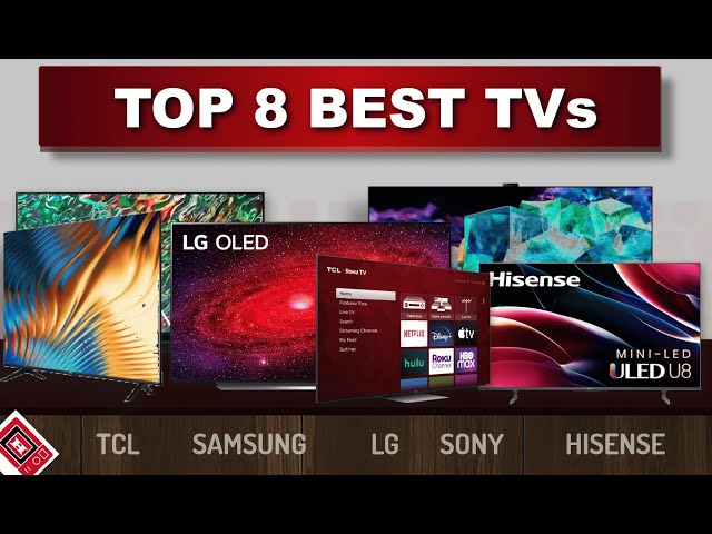 Top 8 Best priced TVs | TCL, LG, Hisense, Samsung, Sony class=