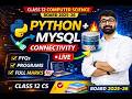 Python MySQL Connectivity in one shot Part-2🔥 | Class 12 Computer Science | Board 2025-26 LIVE