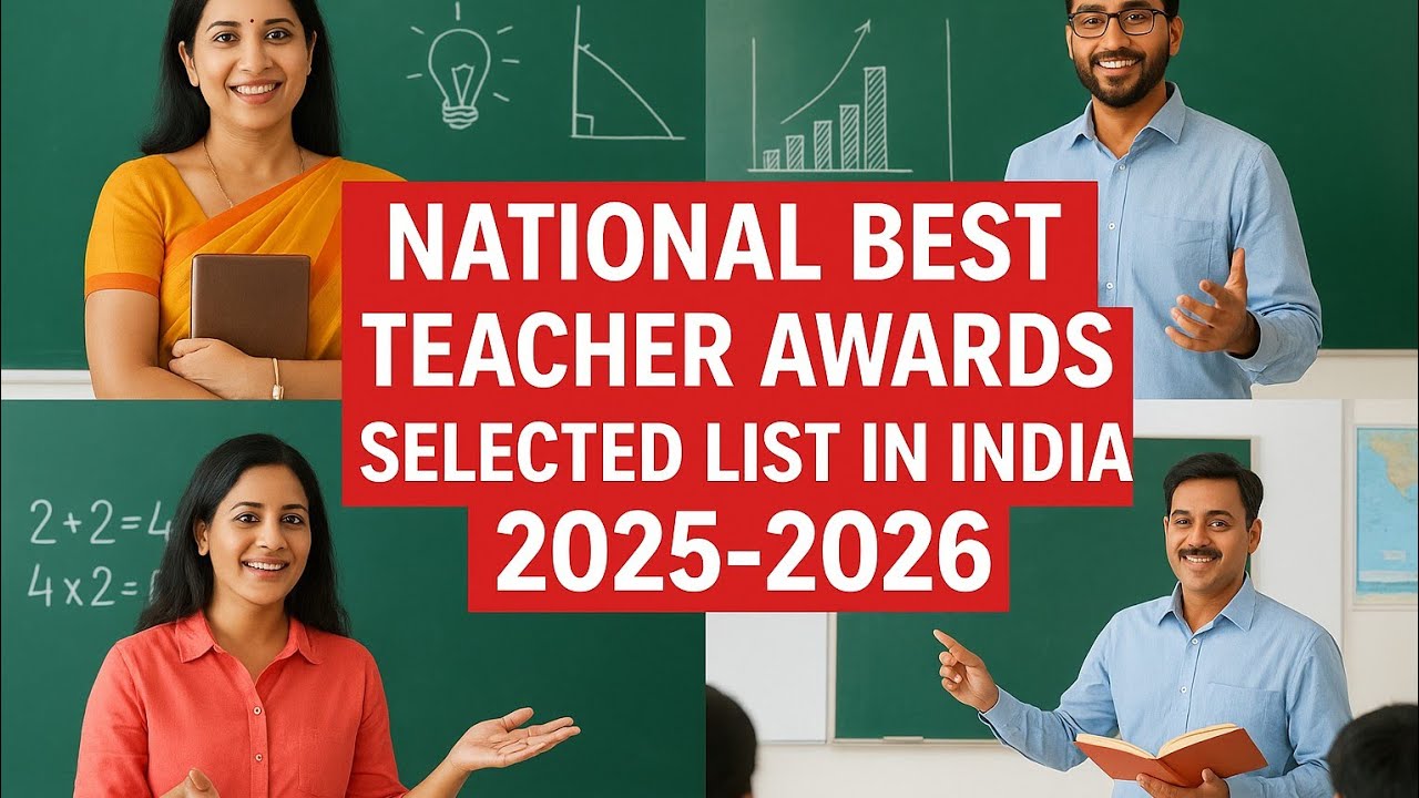 National Best Teachers 2025 ll National Best Teacher Awards Selected list 2025 ll National Teacher