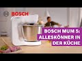Bosch MUM 5: Große Küchenmaschine mit bis zu 1.000 Watt | Bosch