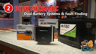 JTS2 Bush Mechanic Ep 2: Dual Battery Systems &amp; Fault Finding - Amped for Overlanding!