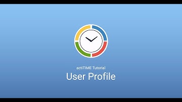 actiTIME Time Tracking Software: User Profiles