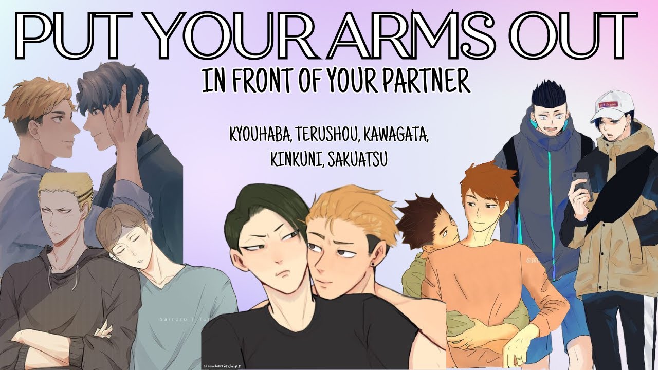Put Your Arms Out | Boyfriend Challenge (part 1/2) | KyouHaba, SakuAtsu and more | Haikyuu Texts