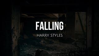 Falling (lyrics) - Harry Styles