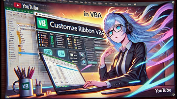 VBA|Advance| Tạo Customize Tab Cho File VBA ( Customize Ribbon)
