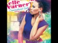 Go  elle varner