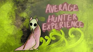 Average Hunter Experience