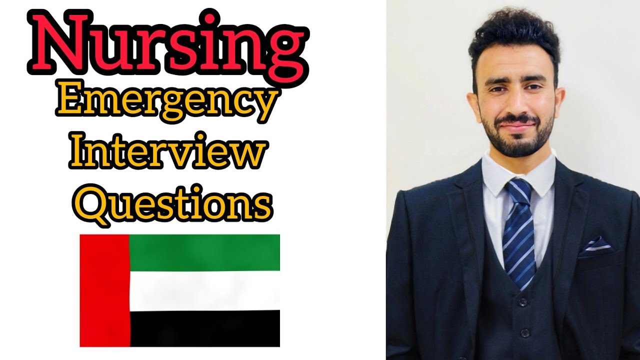 Nursing Emergency interview Questions UAE ,Dubai , Abudahbi 🇦🇪