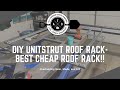 DIY Unistrut Roof Rack for $100! (Mount Roof Top Tent, Superstrut, Custom Roof Rack for Cheap)