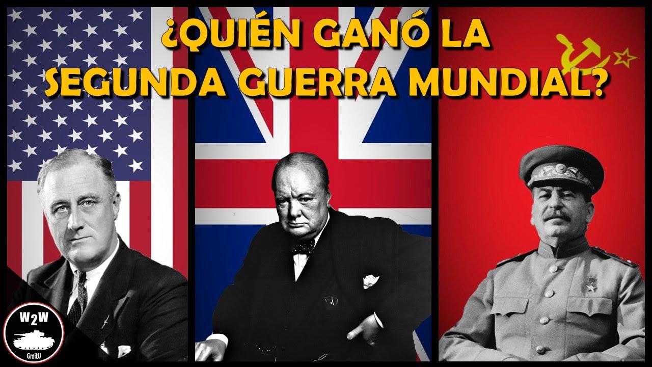 Quién Venció la Segunda Guerra Mundial? - YouTube