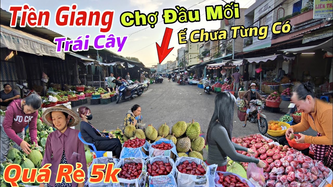 Chợ Trái Cây Lớn Nhất Mỹ Tho Ế Chưa Từng Có Người Dân Phải Gồng Mình Bám Chợ Sau Những Ngày Giáp Tết