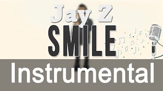 Jay Z - Smile Instrumental