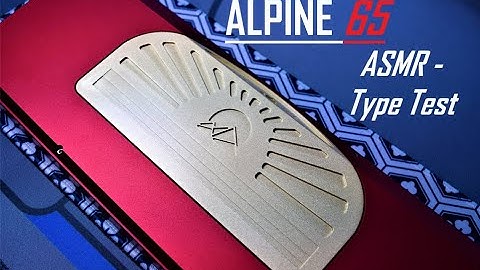 Mechanical Keyboard ASMR - Alpine 65 (Bitmap Studio), GMK Dualshot Keycaps, Lilac Linear Switches