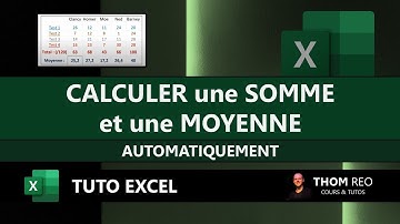 SOMME et MOYENNE avec EXCEL + Rechercher une FORMULE (Tuto Excel facile)