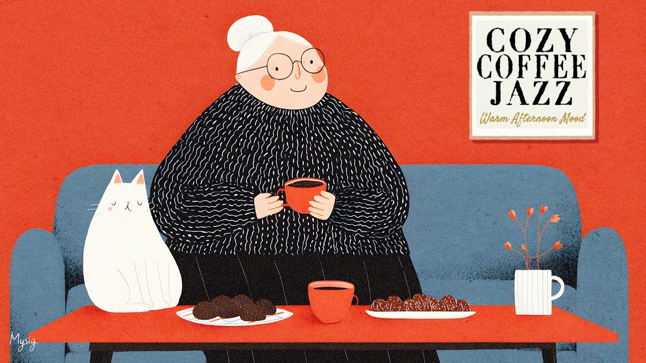 Cozy Coffee Jazz ☕ Warm Afternoon Mood｜まあるい午後のスロー・ジャズBGM