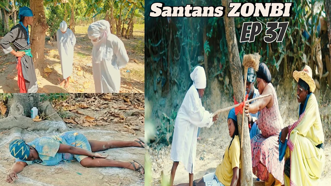 #SANTANS #ZONBI EP 37 #Dyesel/Sya/Brikè/Mona/Sikren/Dada/TiMerline/Naldo/Tifanm/Sanrival/Nina/Makand