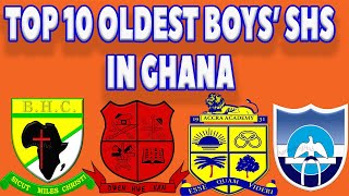 Top 10 Oldest Boys Shs In Ghana